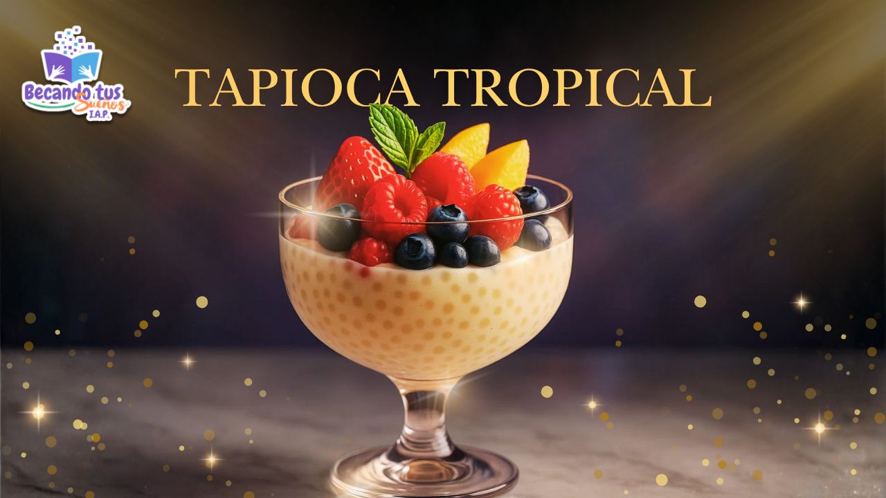 “Tapioca Tropical: Postre Fresco con Crema de Coco y Frutas Naturales”